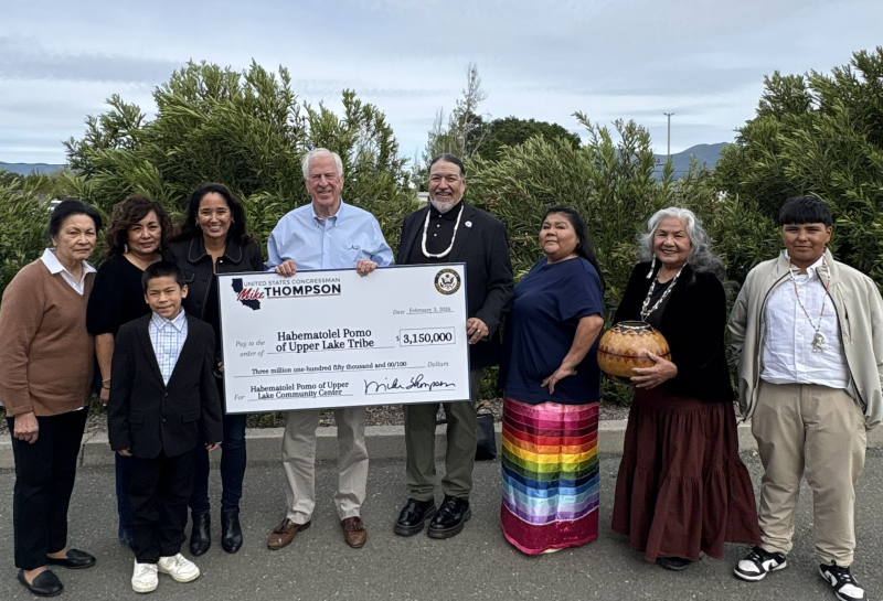 Habematolel Pomo of Upper Lake Tribe, Congressman Thompson Secure $3.15 Million