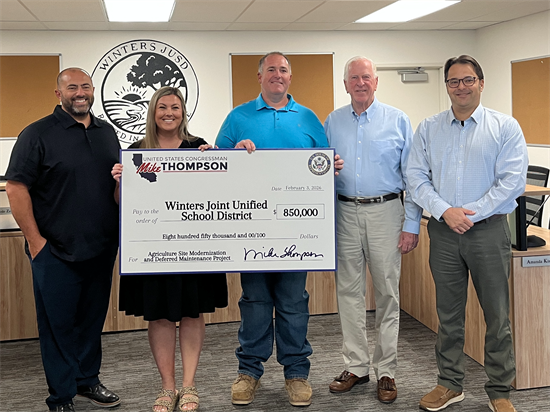 Thompson Presents $850,000 Check to Winters Joint Unified School District to Modernize Agriculture Education Site